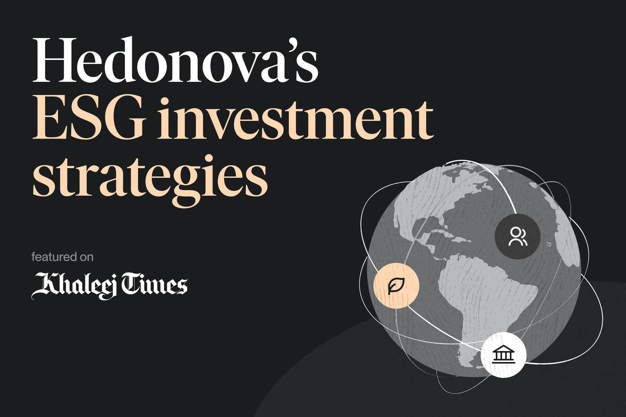 Hedonova’s ESG strategy